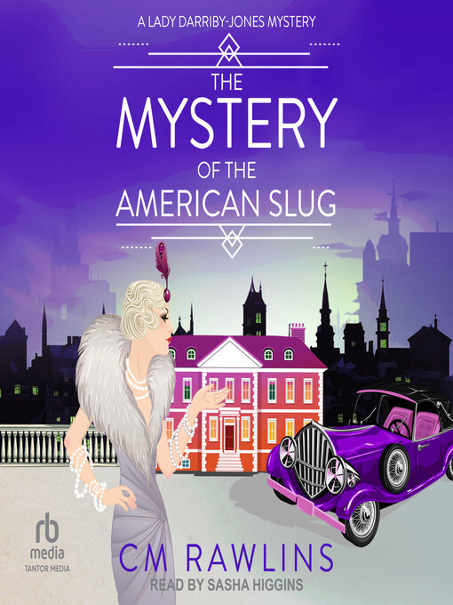 Title details for The Mystery of the American Slug by CM Rawlins - Available